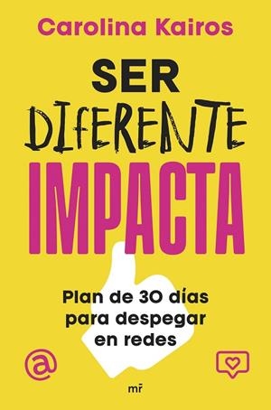 SER DIFERENTE IMPACTA | 9788427053496 | KAIROS, CAROLINA | Llibreria L'Odissea - Libreria Online de Vilafranca del Penedès - Comprar libros