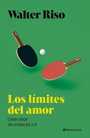 LOS LÍMITES DEL AMOR | 9788408300694 | RISO, WALTER | Llibreria Online de Vilafranca del Penedès | Comprar llibres en català