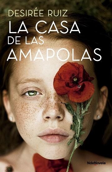 LA CASA DE LAS AMAPOLAS | 9788410140233 | RUIZ, DESIRÉE | Llibreria L'Odissea - Libreria Online de Vilafranca del Penedès - Comprar libros
