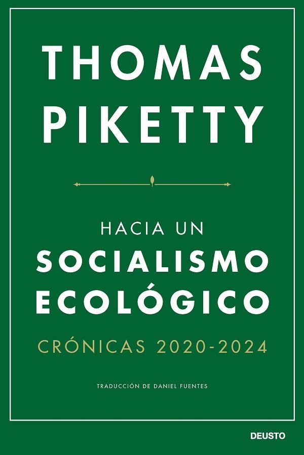 HACIA UN SOCIALISMO ECOLÓGICO | 9788423438747 | PIKETTY, THOMAS | Llibreria L'Odissea - Libreria Online de Vilafranca del Penedès - Comprar libros