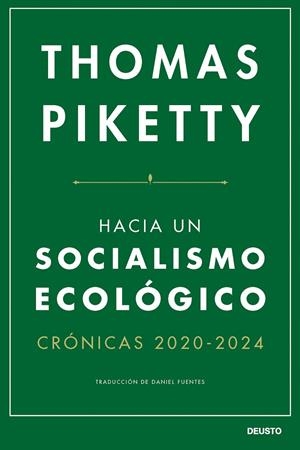 HACIA UN SOCIALISMO ECOLÓGICO | 9788423438747 | PIKETTY, THOMAS | Llibreria Online de Vilafranca del Penedès | Comprar llibres en català