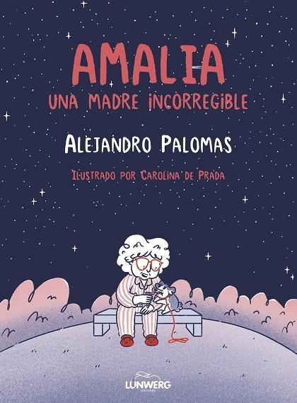 AMALIA | 9788410378643 | PALOMAS, ALEJANDRO/PRADA, CAROLINA DE | Llibreria L'Odissea - Libreria Online de Vilafranca del Penedès - Comprar libros