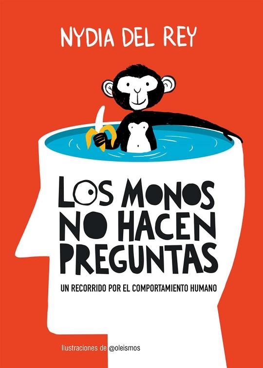 LOS MONOS NO HACEN PREGUNTAS | 9788410378650 | REY, NYDIA DEL | Llibreria Online de Vilafranca del Penedès | Comprar llibres en català