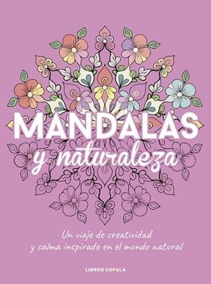 MANDALAS Y NATURALEZA | 9788448042622 | VV. AA | Llibreria Online de Vilafranca del Penedès | Comprar llibres en català