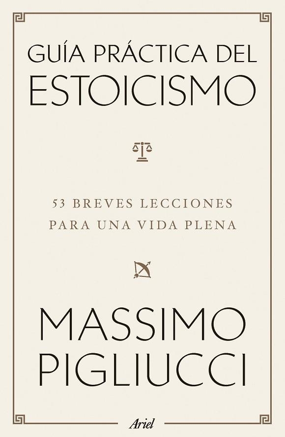 GUÍA PRÁCTICA DEL ESTOICISMO | 9788434438583 | PIGLIUCCI, MASSIMO | Llibreria Online de Vilafranca del Penedès | Comprar llibres en català