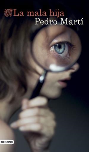 LA MALA HIJA | 9788423367344 | MARTÍ MARTÍNEZ, PEDRO | Llibreria Online de Vilafranca del Penedès | Comprar llibres en català