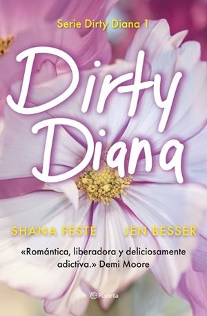 DIRTY DIANA | 9788408301677 | FESTE, SHANA/BESSER, JEN | Llibreria Online de Vilafranca del Penedès | Comprar llibres en català