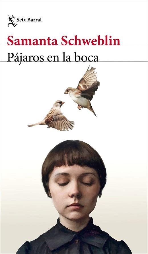 PÁJAROS EN LA BOCA Y OTROS CUENTOS | 9788432244766 | SCHWEBLIN, SAMANTA | Llibreria L'Odissea - Libreria Online de Vilafranca del Penedès - Comprar libros