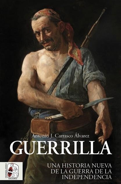 GUERRILLA | 9788412981018 | CARRASCO ÁLVAREZ, ANTONIO J. | Llibreria L'Odissea - Libreria Online de Vilafranca del Penedès - Comprar libros