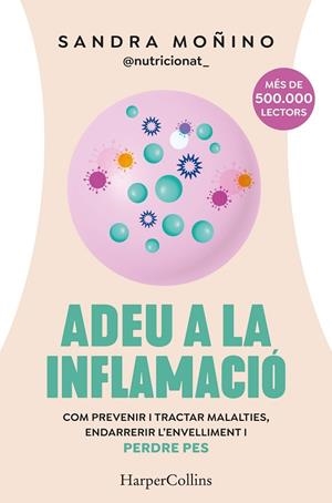 ADEU A LA INFLAMACIÓ | 9788410641723 | MOÑINO, SANDRA | Llibreria Online de Vilafranca del Penedès | Comprar llibres en català