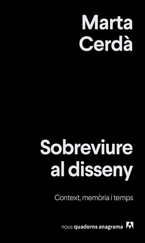 SOBREVIURE AL DISSENY | 9788433929525 | CERDÀ ALIMBAU, MARTA | Llibreria Online de Vilafranca del Penedès | Comprar llibres en català