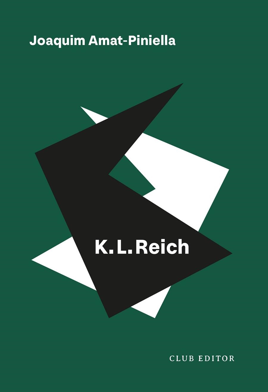 K.L. REICH | 9788473294812 | AMAT-PINIELLA, JOAQUIM | Llibreria Online de Vilafranca del Penedès | Comprar llibres en català