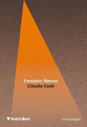 FANTÀSTIC RAMON | 9788410161542 | CEDÓ, CLÀUDIA | Llibreria L'Odissea - Libreria Online de Vilafranca del Penedès - Comprar libros