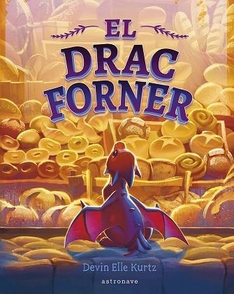 EL DRAC FORNER | 9788467975697 | ELLE KURTZ, DEVIN | Llibreria Online de Vilafranca del Penedès | Comprar llibres en català