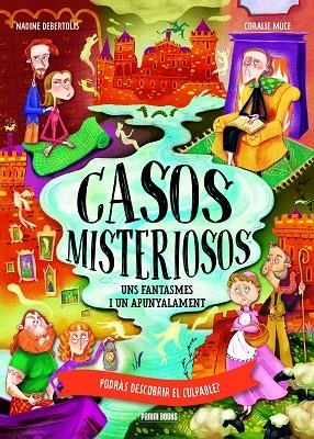 UNS FANTASMES I UN APUNYALAMENT | 9788410517196 | DEBERTOLIS, NADINE/MUCE, CORALIE | Llibreria L'Odissea - Libreria Online de Vilafranca del Penedès - Comprar libros