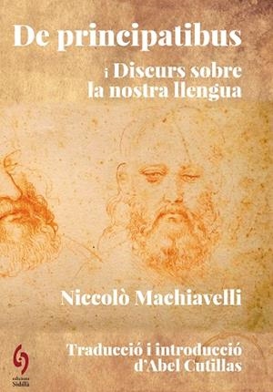 DE PRINCIPATIBUS I DISCURS SOBRE LA NOSTRA LLENGUA | 9788412818598 | MACHIAVELLI, NICCOLÒ | Llibreria L'Odissea - Libreria Online de Vilafranca del Penedès - Comprar libros