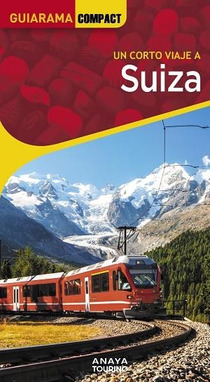SUIZA | 9788491588757 | URUEÑA CUADRADO, ISABEL | Llibreria Online de Vilafranca del Penedès | Comprar llibres en català