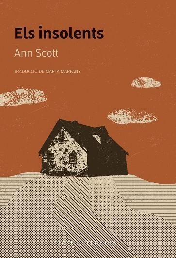 ELS INSOLENTS | 9788410131071 | SCOTT, ANN | Llibreria Online de Vilafranca del Penedès | Comprar llibres en català