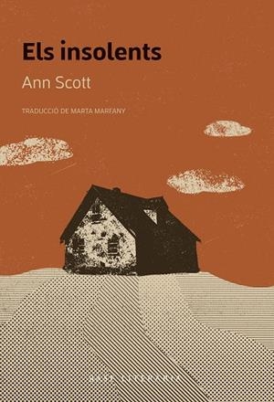 ELS INSOLENTS | 9788410131071 | SCOTT, ANN | Llibreria Online de Vilafranca del Penedès | Comprar llibres en català