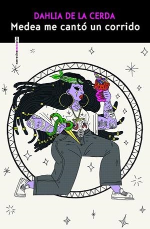 MEDEA ME CANTÓ UN CORRIDO | 9788410249318 | CERDA, DAHLIA DE LA | Llibreria L'Odissea - Libreria Online de Vilafranca del Penedès - Comprar libros