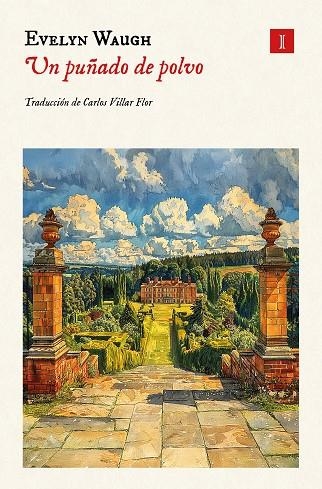 UN PUÑADO DE POLVO | 9788419581990 | WAUGH, EVELYN | Llibreria Online de Vilafranca del Penedès | Comprar llibres en català