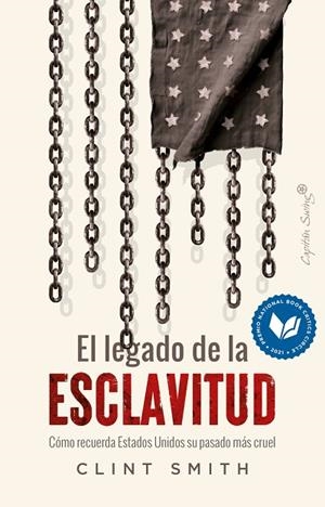 EL LEGADO DE LA ESCLAVITUD | 9788412953275 | SMITH, CLINT | Llibreria Online de Vilafranca del Penedès | Comprar llibres en català