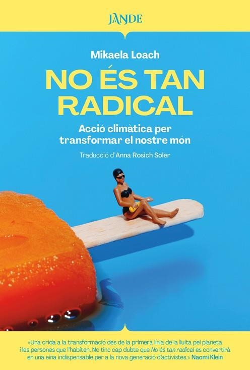 NO ÉS TAN RADICAL | 9791387656034 | LOACH, MIKAELA | Llibreria L'Odissea - Libreria Online de Vilafranca del Penedès - Comprar libros