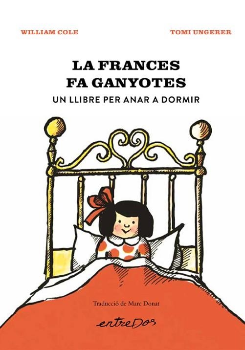 LA FRANCES FA GANYOTES UN LLIBRE PER ANAR A DORMIR | 9788418900914 | COLE, WILLIAM | Llibreria L'Odissea - Libreria Online de Vilafranca del Penedès - Comprar libros