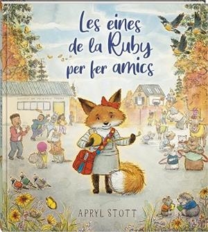 LES EINES DE LA RUBY PER FER AMICS | 9788419913586 | STOTT, APRYL | Llibreria L'Odissea - Libreria Online de Vilafranca del Penedès - Comprar libros