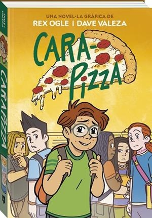 CARA PIZZA | 9788419605252 | OGLE, REX | Llibreria Online de Vilafranca del Penedès | Comprar llibres en català