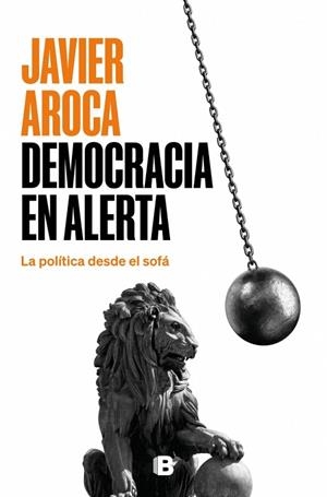 DEMOCRACIA EN ALERTA | 9788466681605 | AROCA, JAVIER | Llibreria L'Odissea - Libreria Online de Vilafranca del Penedès - Comprar libros
