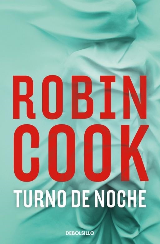 TURNO DE NOCHE ( JACK STAPLETON Y LAURIE MONTGOMERY 13 ) | 9788466379311 | COOK, ROBIN | Llibreria Online de Vilafranca del Penedès | Comprar llibres en català