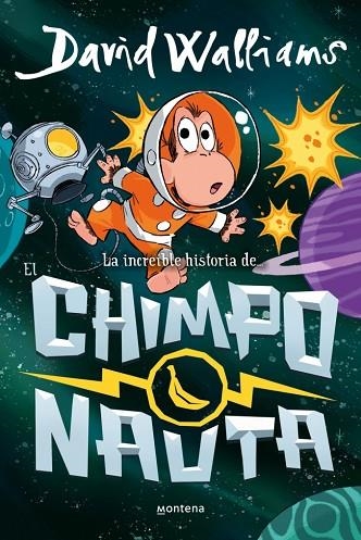 LA INCREÍBLE HISTORIA DE... EL CHIMPONAUTA | 9788410395558 | WALLIAMS, DAVID | Llibreria Online de Vilafranca del Penedès | Comprar llibres en català