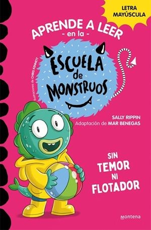 APRENDER A LEER EN LA ESCUELA DE MONSTRUOS 18 SIN TEMOR NI FLOTADOR | 9788419746030 | RIPPIN, SALLY | Llibreria L'Odissea - Libreria Online de Vilafranca del Penedès - Comprar libros