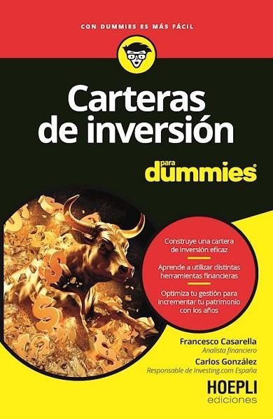 CARTERAS DE INVERSIÓN PARA DUMMIES | 9791254990650 | CASARELLA, FRANCESCO/GONZÁLEZ, CARLOS | Llibreria L'Odissea - Libreria Online de Vilafranca del Penedès - Comprar libros