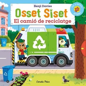 OSSET SISET EL CAMIÓ DE RECICLATGE | 9788413899107 | DAVIES, BENJI | Llibreria Online de Vilafranca del Penedès | Comprar llibres en català
