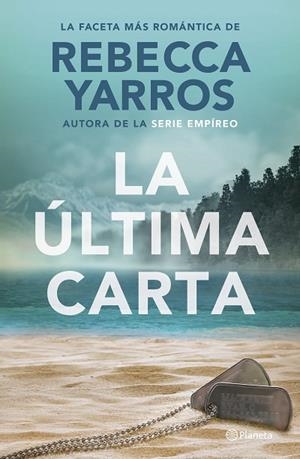LA ÚLTIMA CARTA | 9788408302117 | YARROS, REBECCA | Llibreria Online de Vilafranca del Penedès | Comprar llibres en català