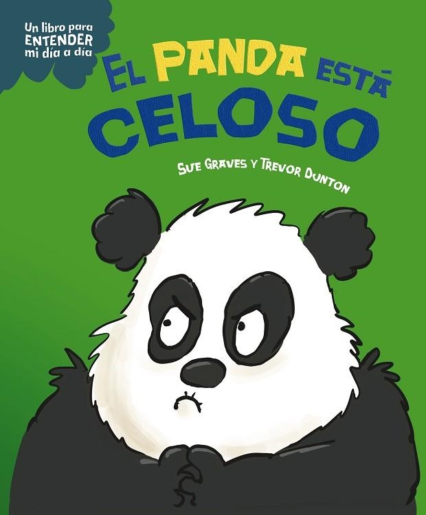 EL PANDA ESTÁ CELOSO | 9788408295754 | GRAVES, SUE | Llibreria Online de Vilafranca del Penedès | Comprar llibres en català