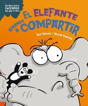 EL ELEFANTE APRENDE A COMPARTIR | 9788408295778 | GRAVES, SUE | Llibreria Online de Vilafranca del Penedès | Comprar llibres en català