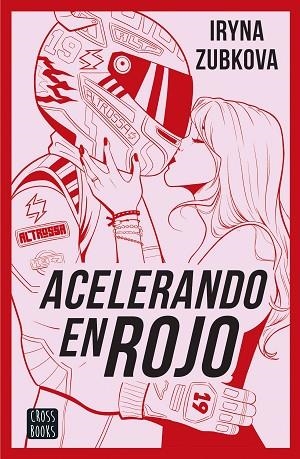 ACELERANDO EN ROJO | 9788408299615 | ZUBKOVA. IR_ZU, IRYNA | Llibreria Online de Vilafranca del Penedès | Comprar llibres en català