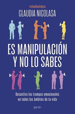 ES MANIPULACIÓN Y NO LO SABES | 9788408300717 | NICOLASA, CLAUDIA | Llibreria Online de Vilafranca del Penedès | Comprar llibres en català