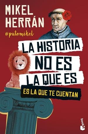 LA HISTORIA NO ES LA QUE ES | 9788408301158 | HERRÁN, MIKEL | Llibreria Online de Vilafranca del Penedès | Comprar llibres en català