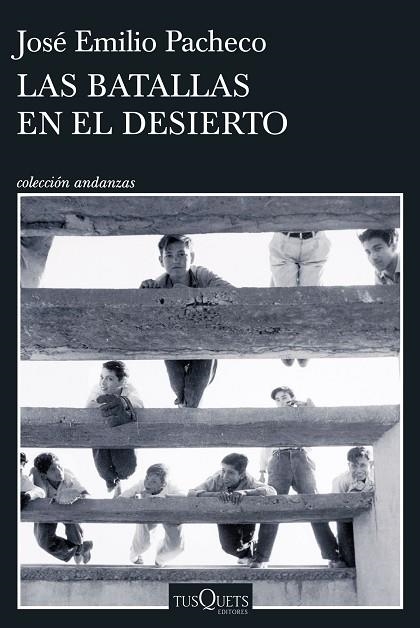 LAS BATALLAS EN EL DESIERTO | 9788411076227 | PACHECO, JOSÉ EMILIO | Llibreria L'Odissea - Libreria Online de Vilafranca del Penedès - Comprar libros