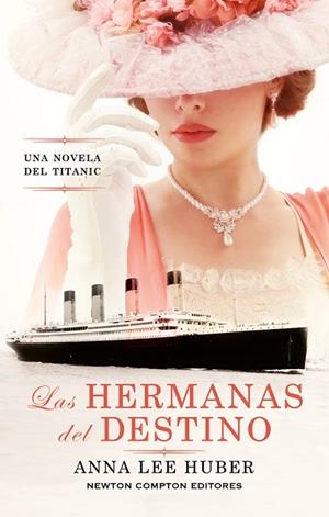 LAS HERMANAS DEL DESTINO | 9788410359185 | LEE HUBER, ANNA | Llibreria Online de Vilafranca del Penedès | Comprar llibres en català