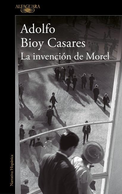 LA INVENCIÓN DE MOREL (EDICIÓN DEFINITIVA) | 9788420462905 | BIOY CASARES, ADOLFO | Llibreria Online de Vilafranca del Penedès | Comprar llibres en català