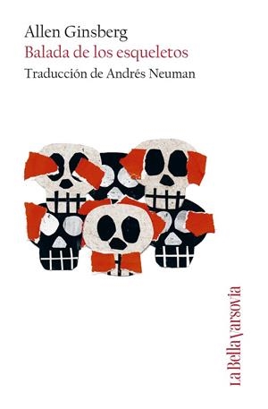 BALADA DE LOS ESQUELETOS | 9788433929464 | GINSBERG, ALLEN | Llibreria Online de Vilafranca del Penedès | Comprar llibres en català