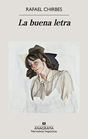 LA BUENA LETRA | 9788433947154 | CHIRBES, RAFAEL | Llibreria Online de Vilafranca del Penedès | Comprar llibres en català