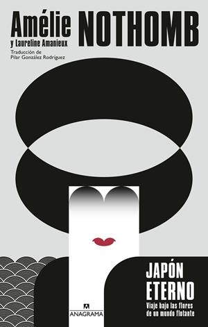 JAPÓN ETERNO | 9788433946249 | NOTHOMB, AMÉLIE/AMANIEUX, LAURELINE | Llibreria L'Odissea - Libreria Online de Vilafranca del Penedès - Comprar libros