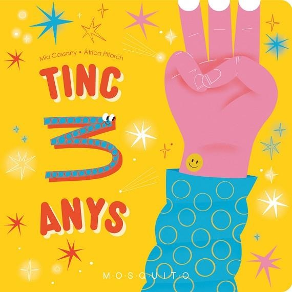 TINC 3 ANYS | 9788410417076 | CASSANY, MIA/PITARCH, ÁFRICA | Llibreria L'Odissea - Libreria Online de Vilafranca del Penedès - Comprar libros