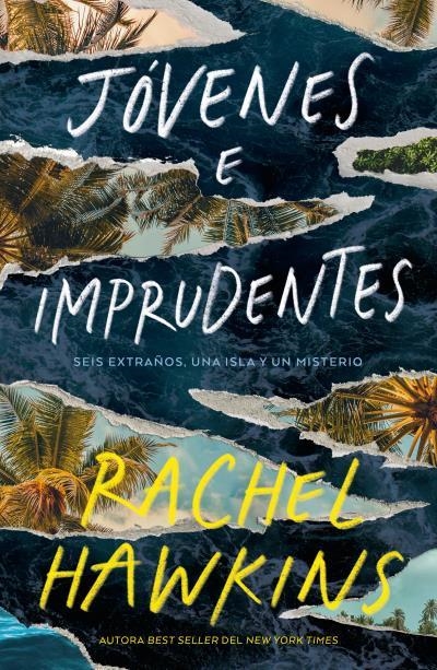 JÓVENES E IMPRUDENTES | 9791387595029 | HAWKINS, RACHEL | Llibreria L'Odissea - Libreria Online de Vilafranca del Penedès - Comprar libros